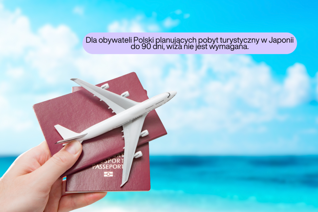 polski paszport potrzebny jest do Japonii